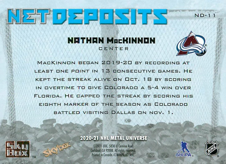 2020-21 UD Skybox Metal Universe - Nathan MacKinnon - Net Deposits #ND-11