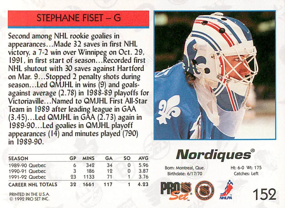 1992-93 Pro Set - Stephane Fiset #152