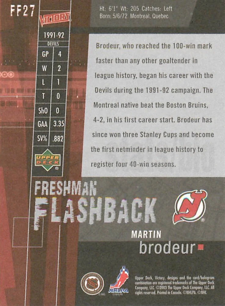 2003-04 UD Victory - Martin Brodeur - Freshman Flashback #FF27