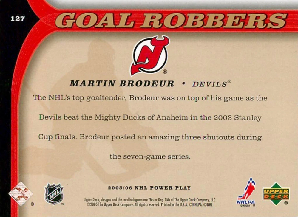 2005-06 UD Power Play - Martin Brodeur - Goal Robbers #127