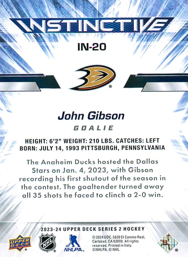 2023-24 UD Series 2 - John Gibson - Instinctive #IN-20