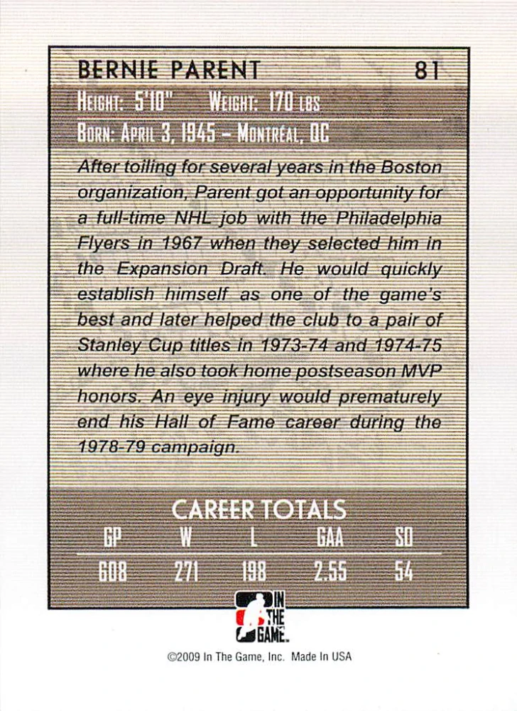 2008-09 ITG Between the Pipes - Bernie Parent - Greats Of The Game #81