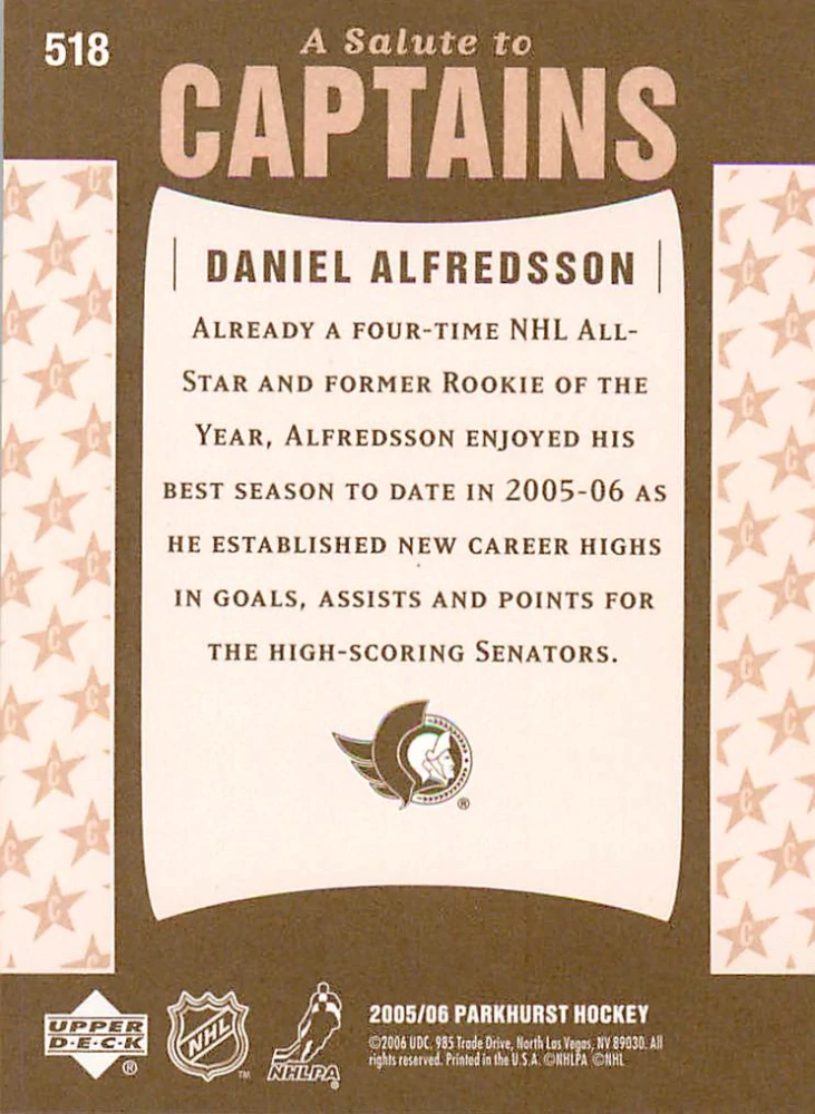 2005-06 UD Parkhurst - Daniel Alfredsson - A Salute to Captains #518