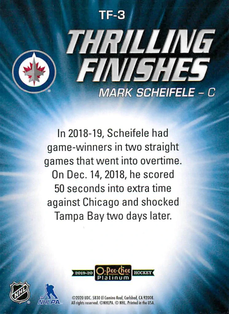 2019-20 UD O-Pee-Chee Platinum - Mark Scheifele - Thrilling Finishes #TF-3