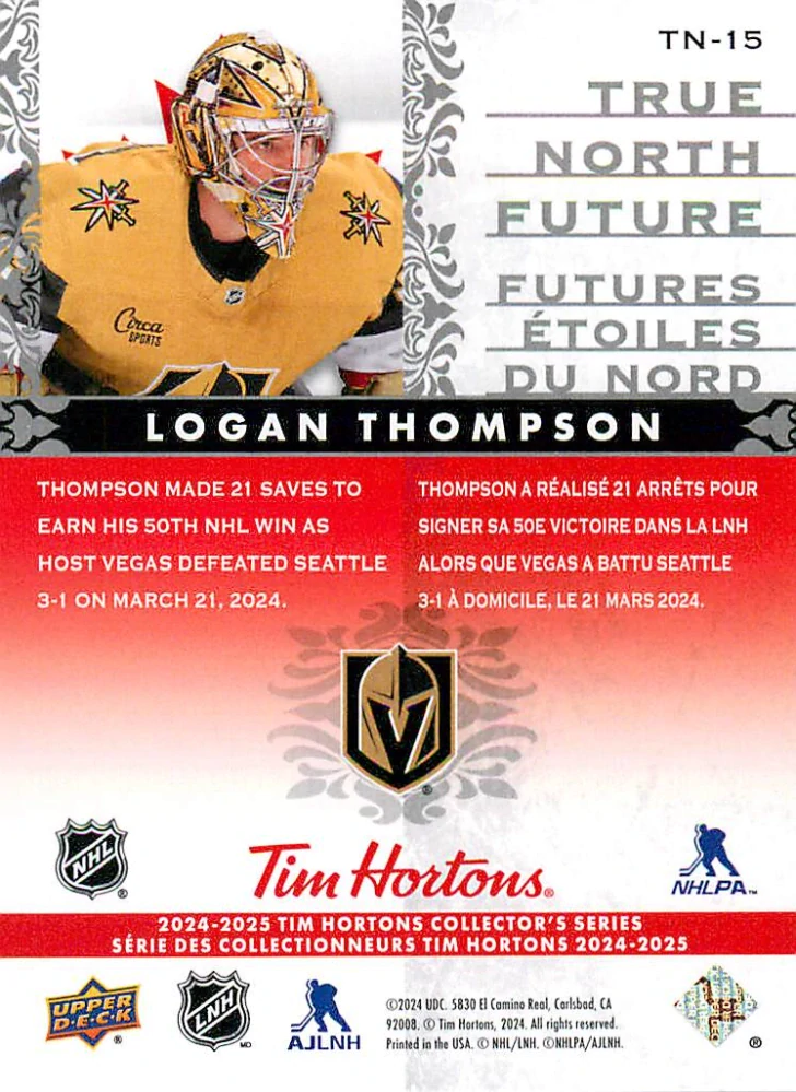 2024-25 UD Tim Hortons - Logan Thompson - True North Future #TN-15