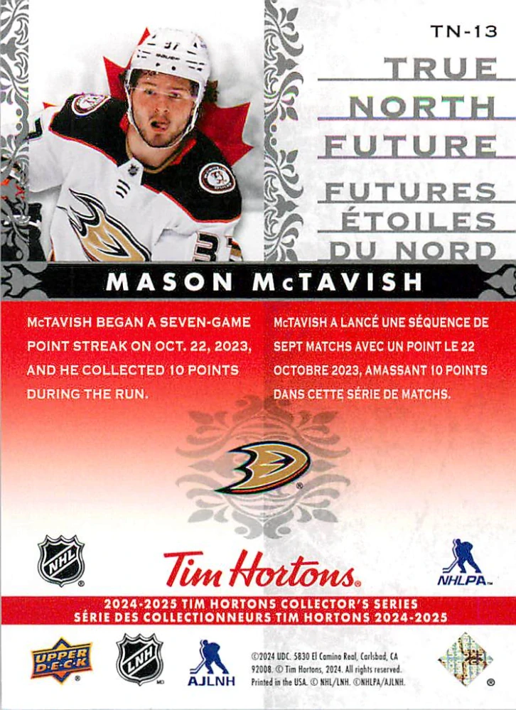 2024-25 UD Tim Hortons - Mason McTavish - True North Future #TN-13