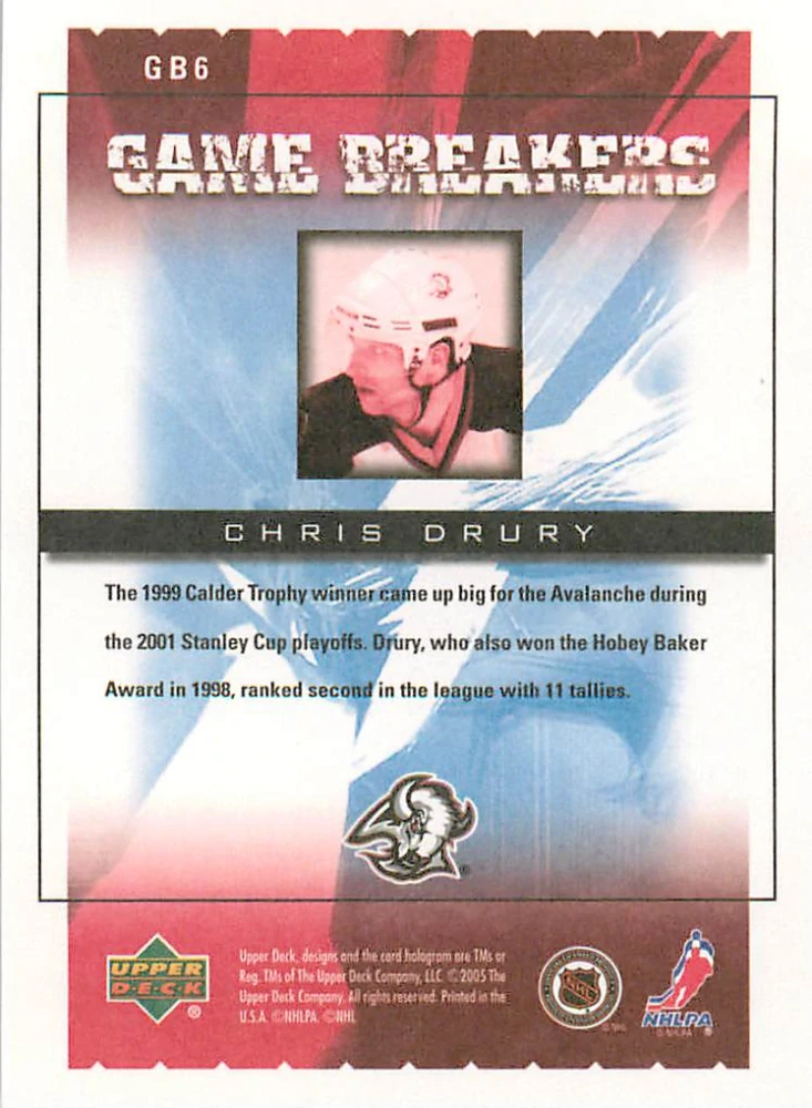 2005-06 UD Victory - Chris Drury - Game Breakers #GB6