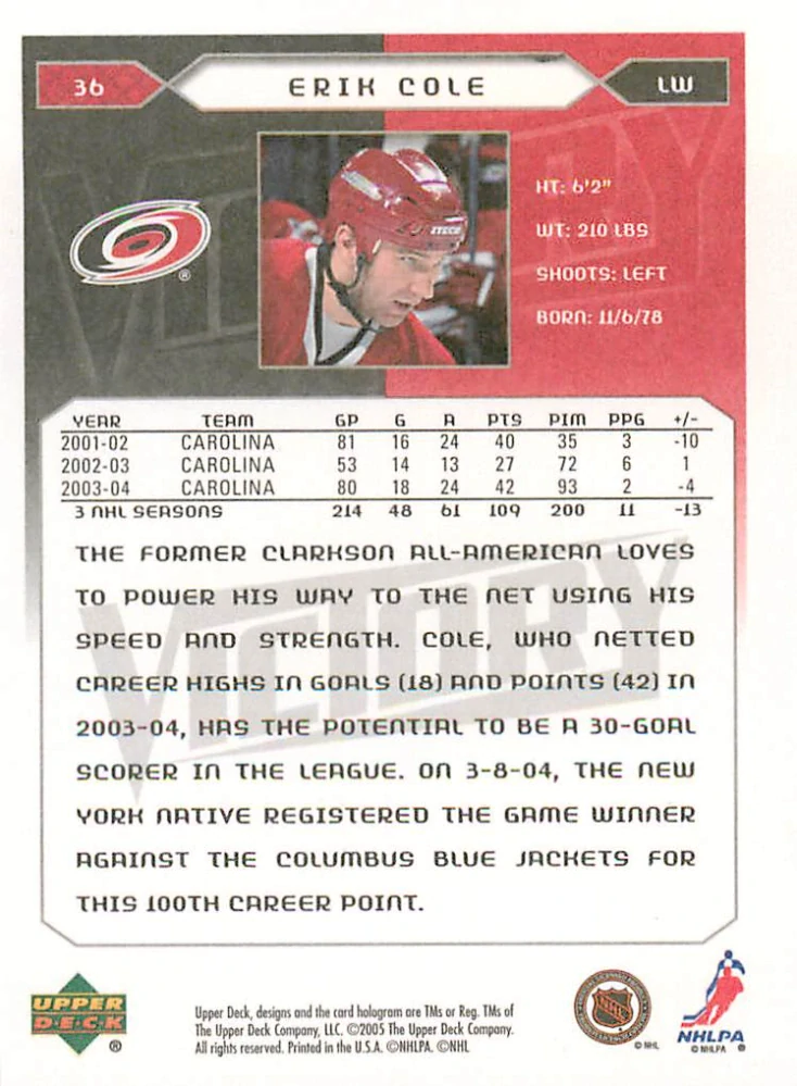 2005-06 UD Victory - Erik Cole #36