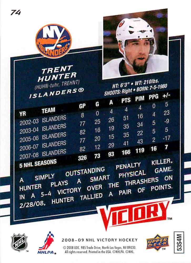 2008-09 UD Victory - Trent Hunter #74