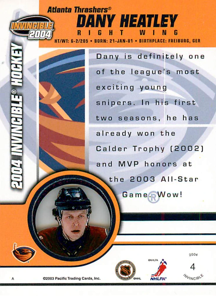 2003-04 Pacific Invincible - Dany Heatley #4