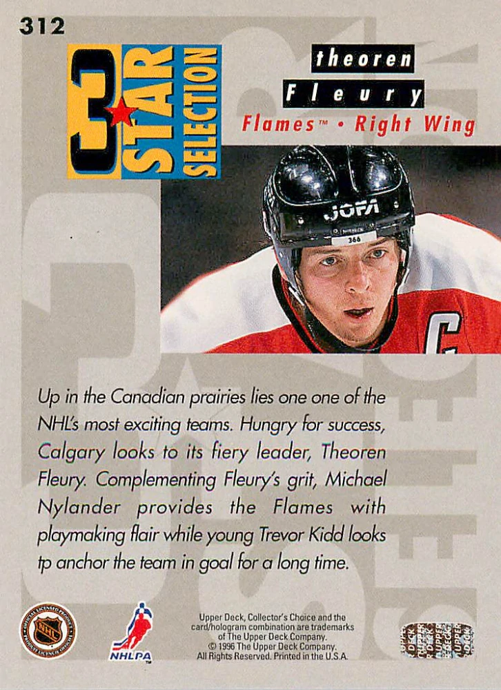 1996-97 UD Collectors Choice - Theoren Fleury, Trevor Kidd, Michael Nylander - 3 Star Selection #312