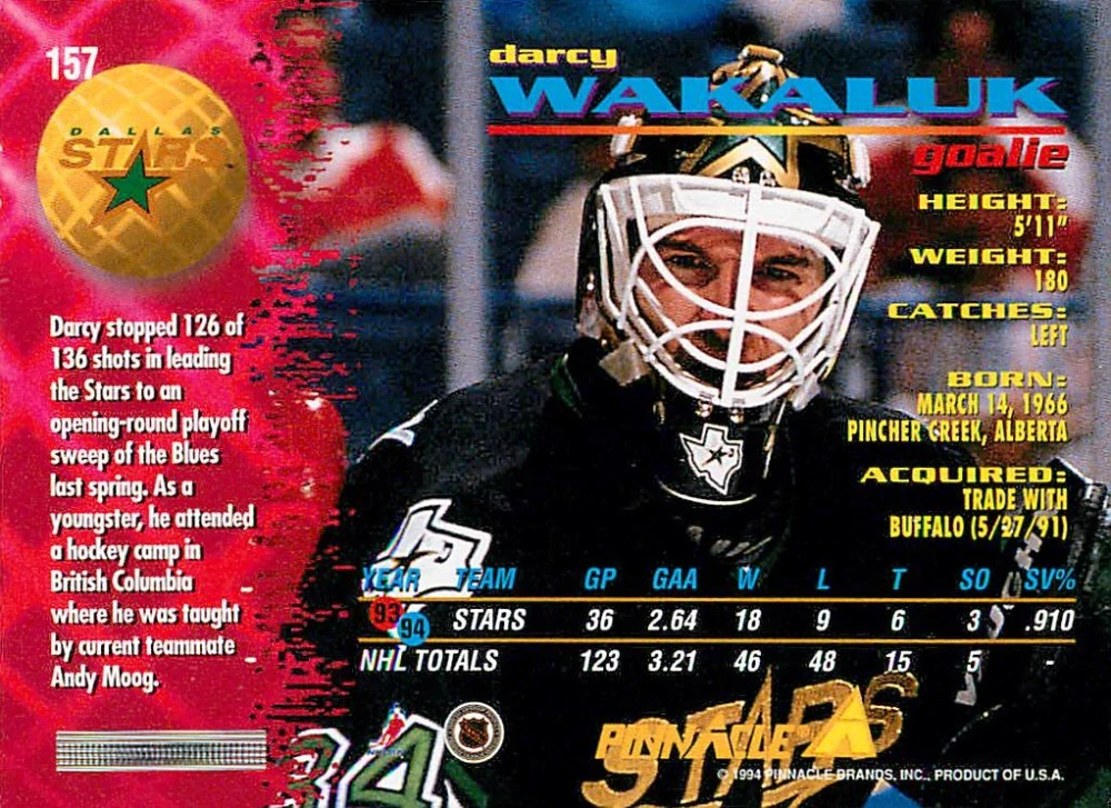 1994-95 Pinnacle - Darcy Wakaluk #157