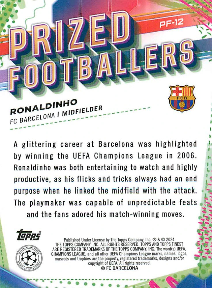 2023-24 Topps Finest UEFA Club Competitions - Ronaldinho - Prized Footballers #PF-12