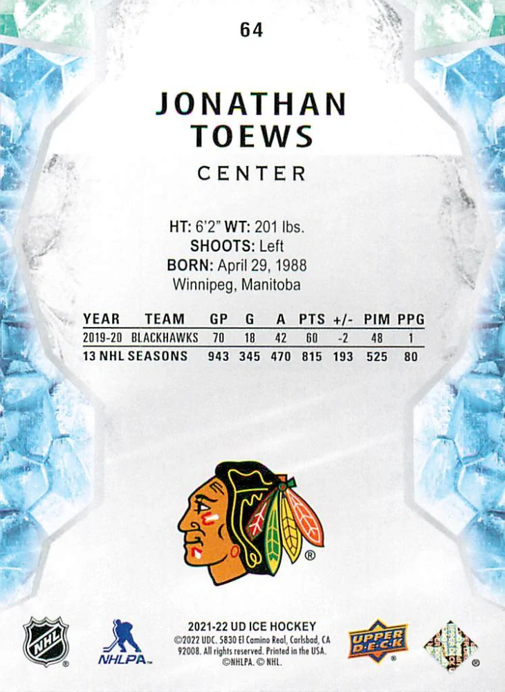 2021-22 UD Ice - Jonathan Toews #64