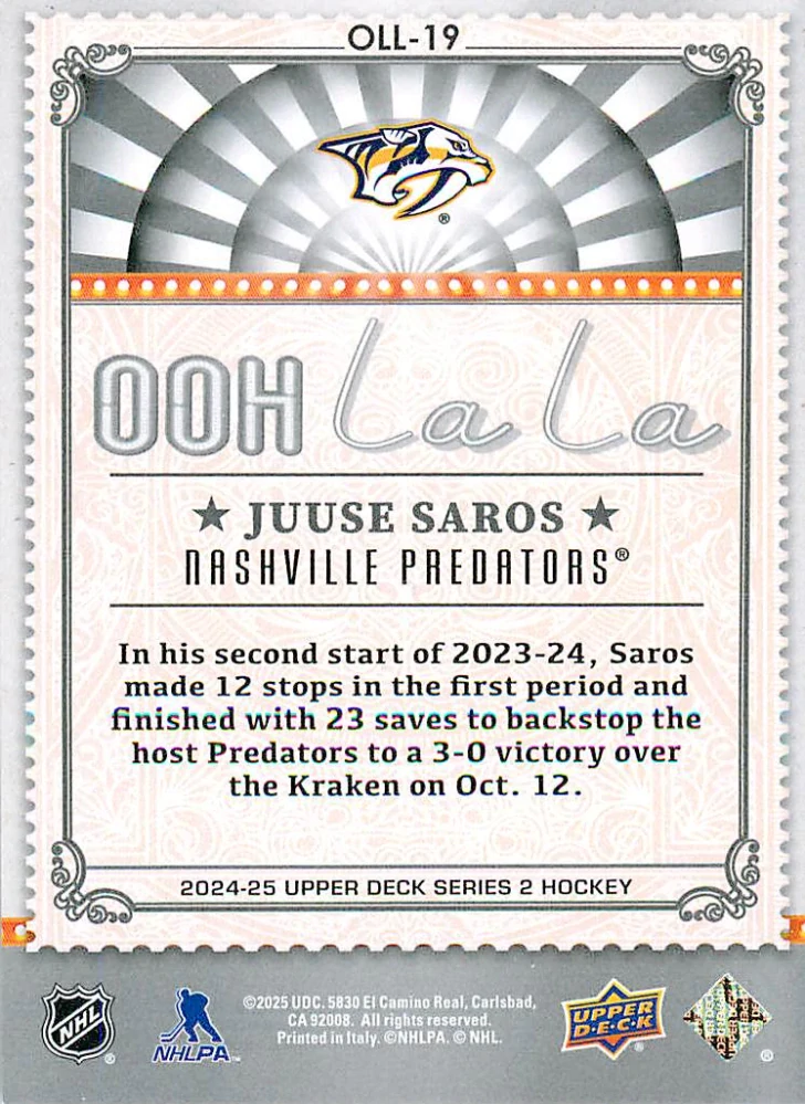 2024-25 UD Series 2 - Juuse Saros - Ooh La La #OLL-19