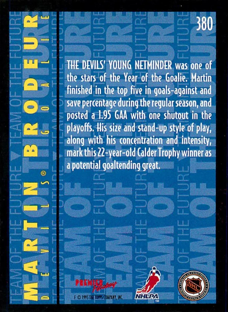 1994-95 Topps Premier - Martin Brodeur - Team Of The Future #380