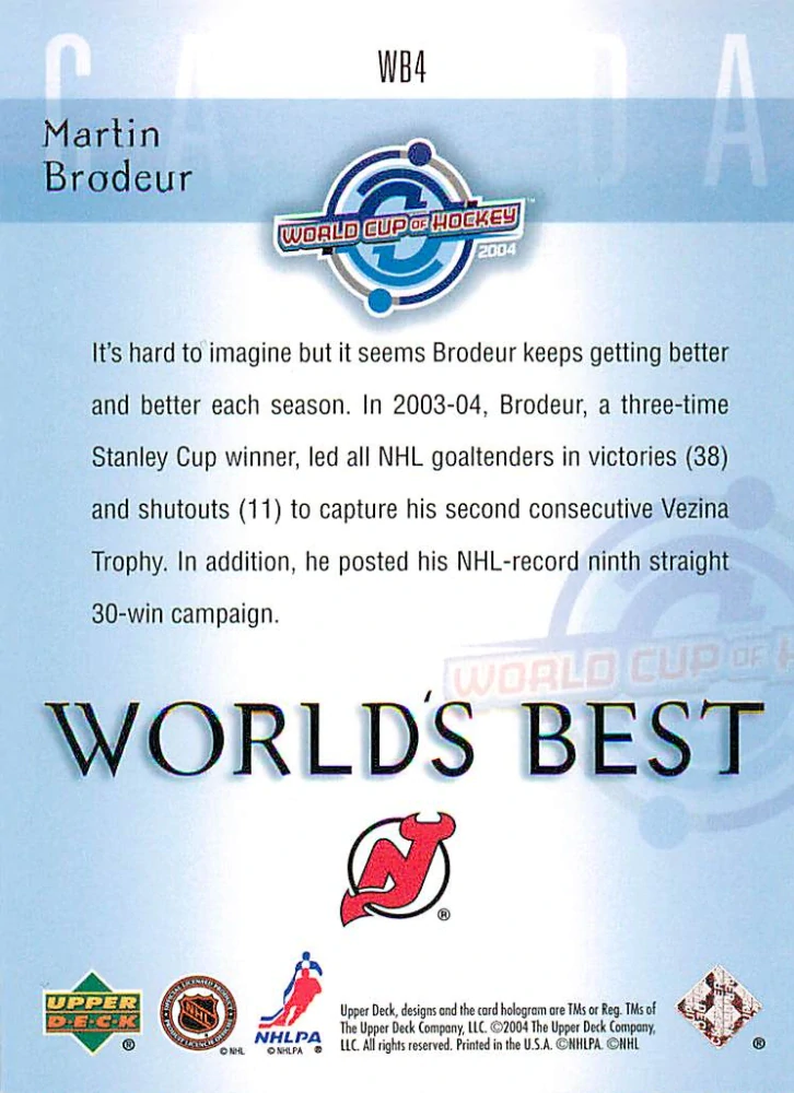 2004-05 UD Series 1 - Martin Brodeur - World's Best #WB4