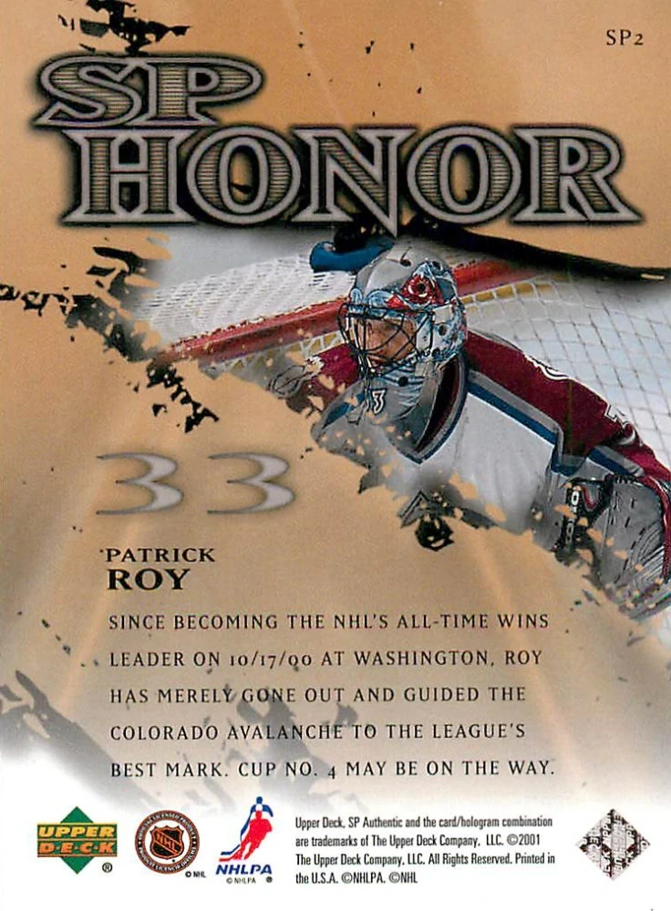 2000-01 UD SP Authentic - Patrick Roy - SP Honor #SP2