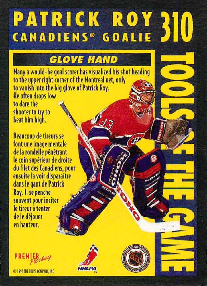 1994-95 O-Pee-Chee Premier - Patrick Roy - Tools Of The Game #310