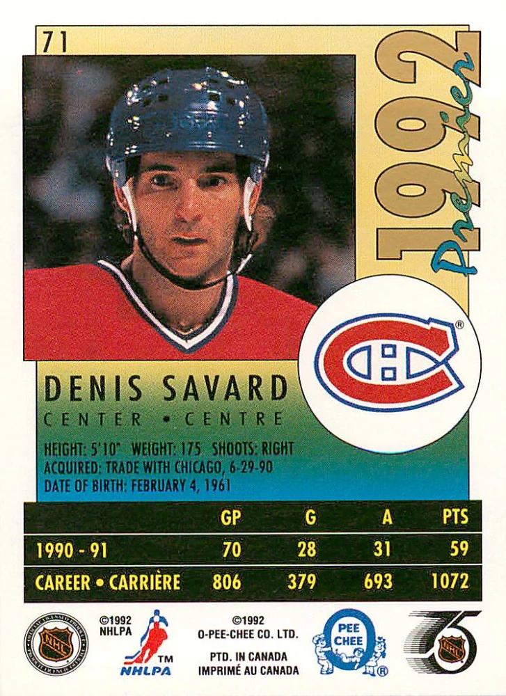 1991-92 O-Pee-Chee Premier - Denis Savard #71