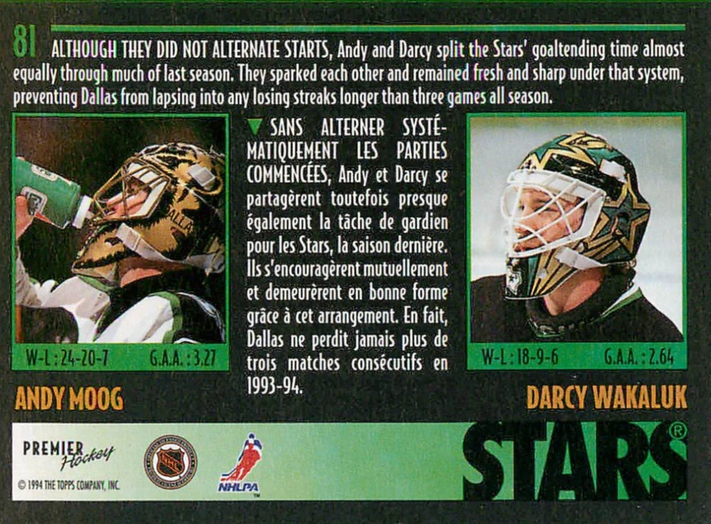 1994-95 O-Pee-Chee Premier - Andy Moog, Darcy Wakaluk - Goaltending Duos #81