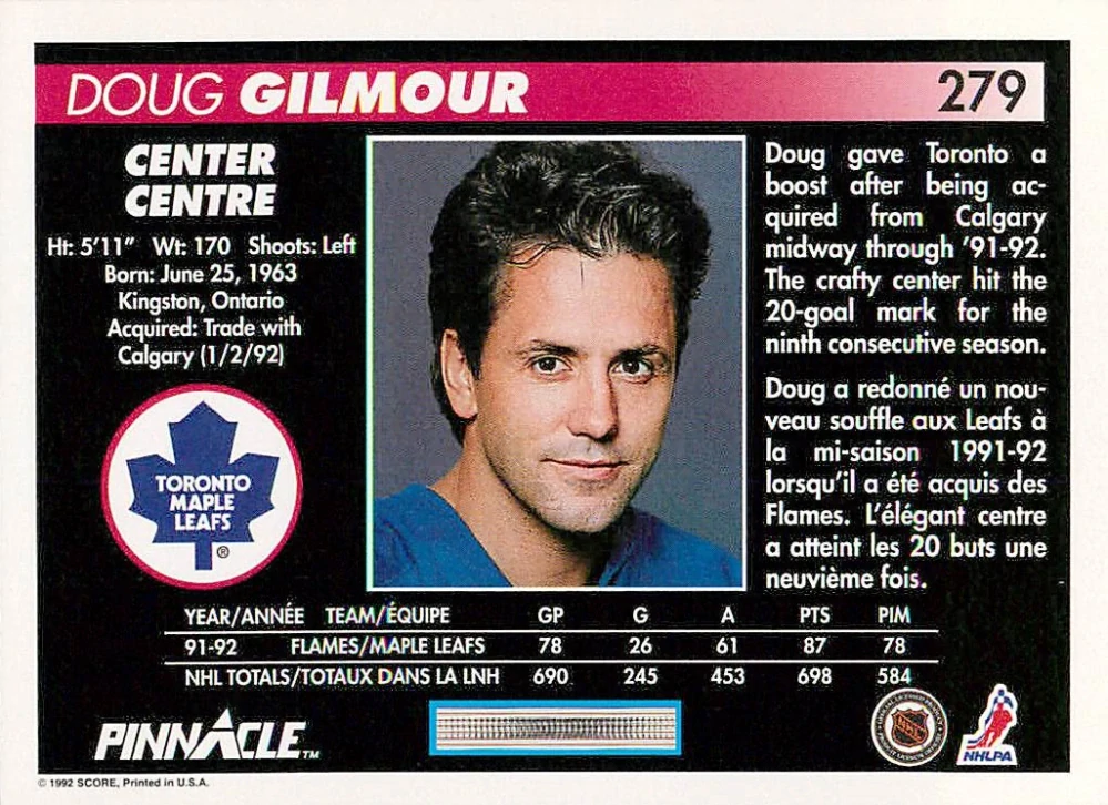 1992-93 Pinnacle Canadian - Doug Gilmour #279