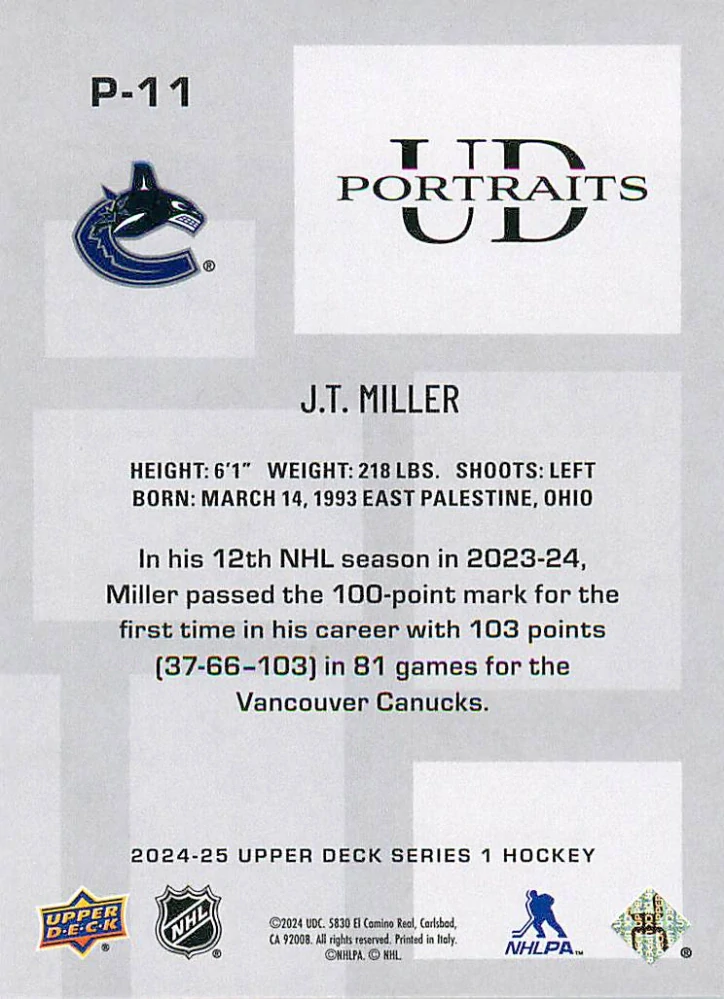 2024-25 UD Series 1 - J.T. Miller - UD Portraits #P-11