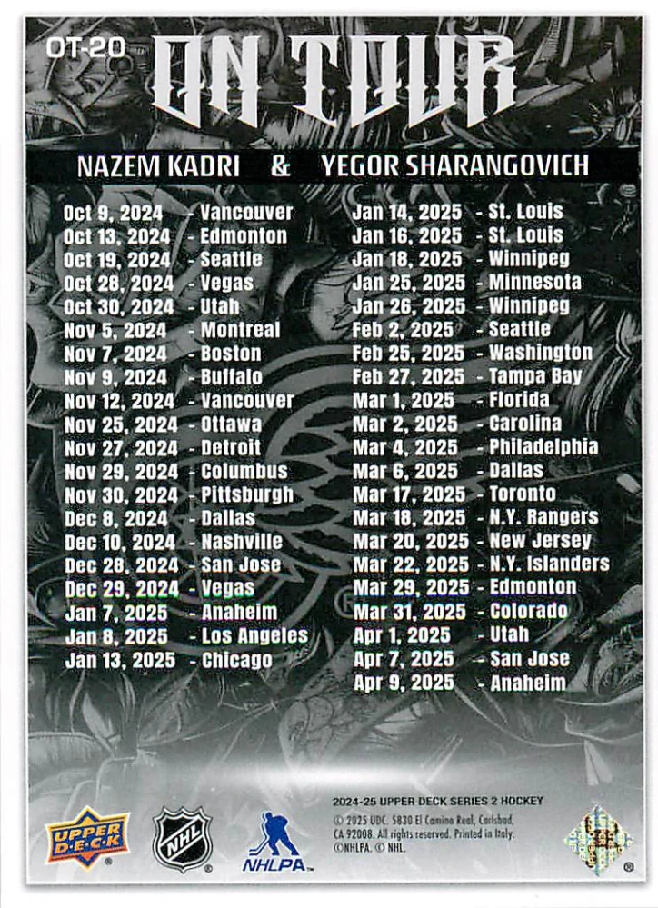 2024-25 UD Series 2 - Nazem Kadri, Yegor Sharangovich - On Tour #OT-20