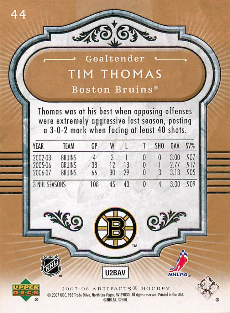 2007-08 UD Artifacts - Tim Thomas #44