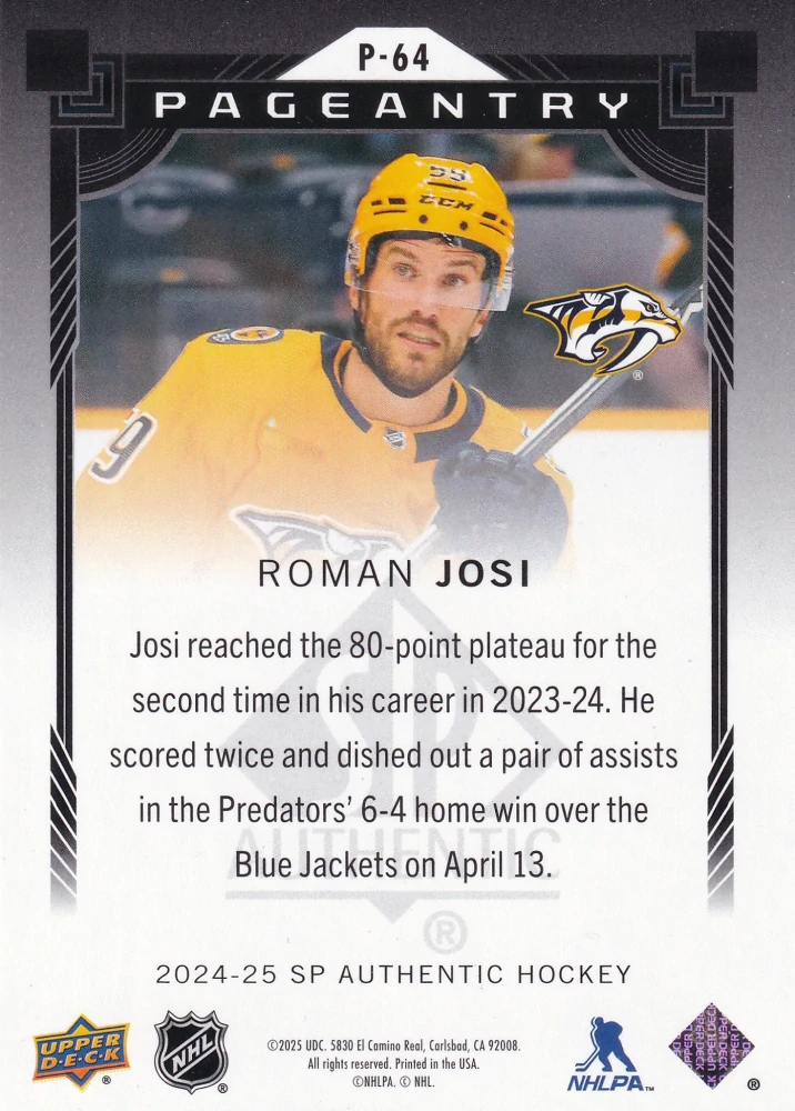 2024-25 UD SP Authentic - Roman Josi - Pageantry #P-64