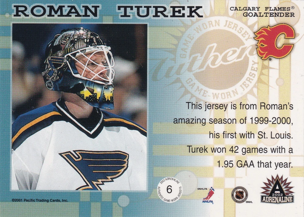 2001-02 Pacific Adrenaline - Roman Turek - Game-Worn Jerseys #6