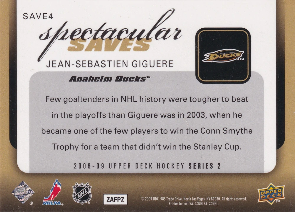 2008-09 UD Series 2 - Jean-Sebastien Giguere - Spectacular Saves #SAVE4