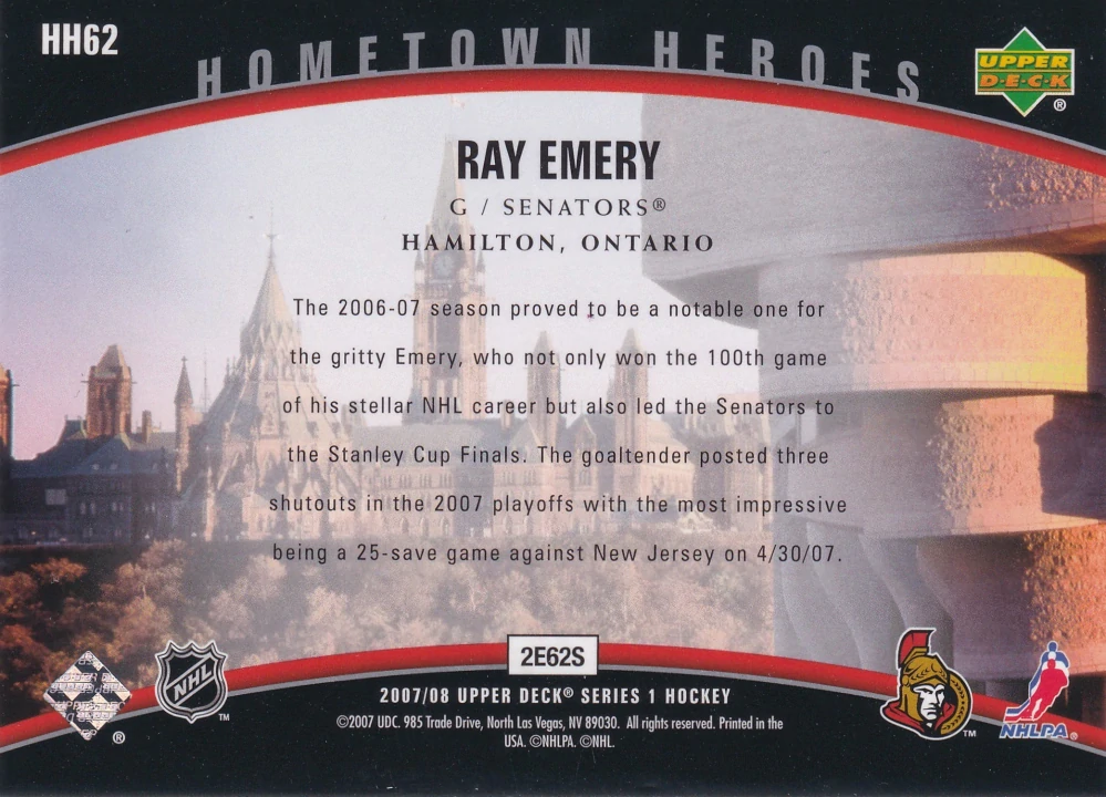 2007-08 UD Series 1 - Ray Emery - Hometown Heroes #HH62