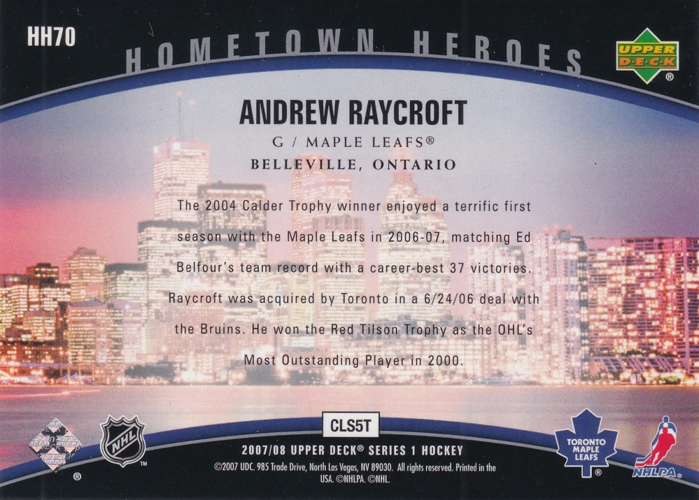 2007-08 UD Series 1 - Andrew Raycroft - Hometown Heroes #HH70