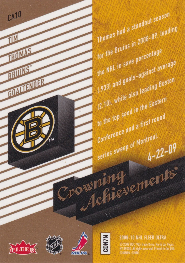2009-10 Fleer Ultra - Tim Thomas - Crowning Achievements #CA10