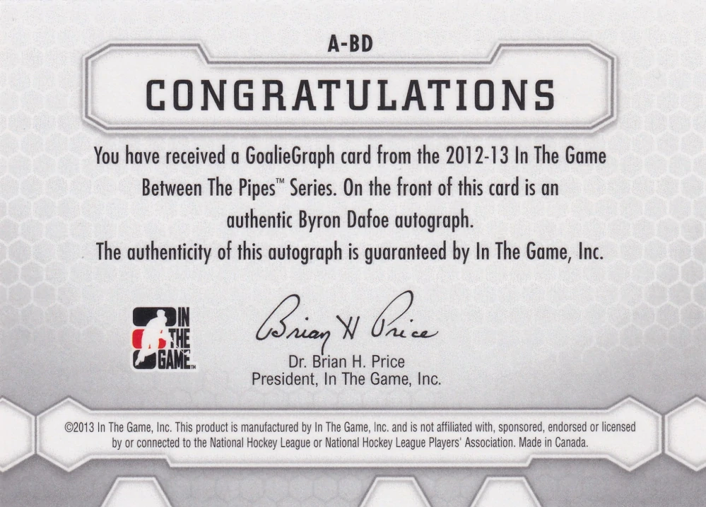 2012-13 ITG Between the Pipes - Byron Dafoe - GoalieGraph #A-BD