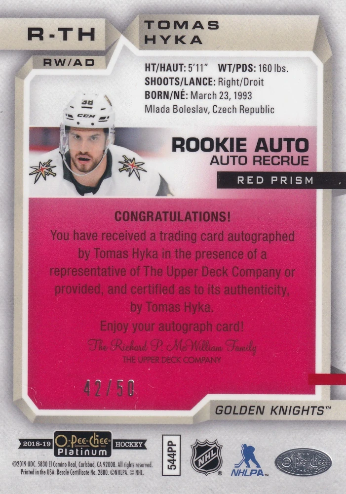 2018-19 UD O-Pee-Chee Platinum - Tomáš Hyka - Red Prism Rookie Auto /50 #R-TH