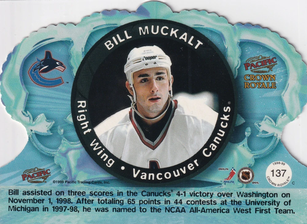 1998-99 Pacific Crown Royale - Bill Muckalt #137