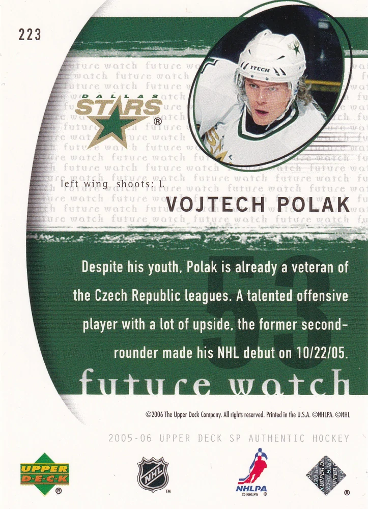 2005-06 UD SP Authentic - Vojtěch Polák - Future Watch /1999 #223