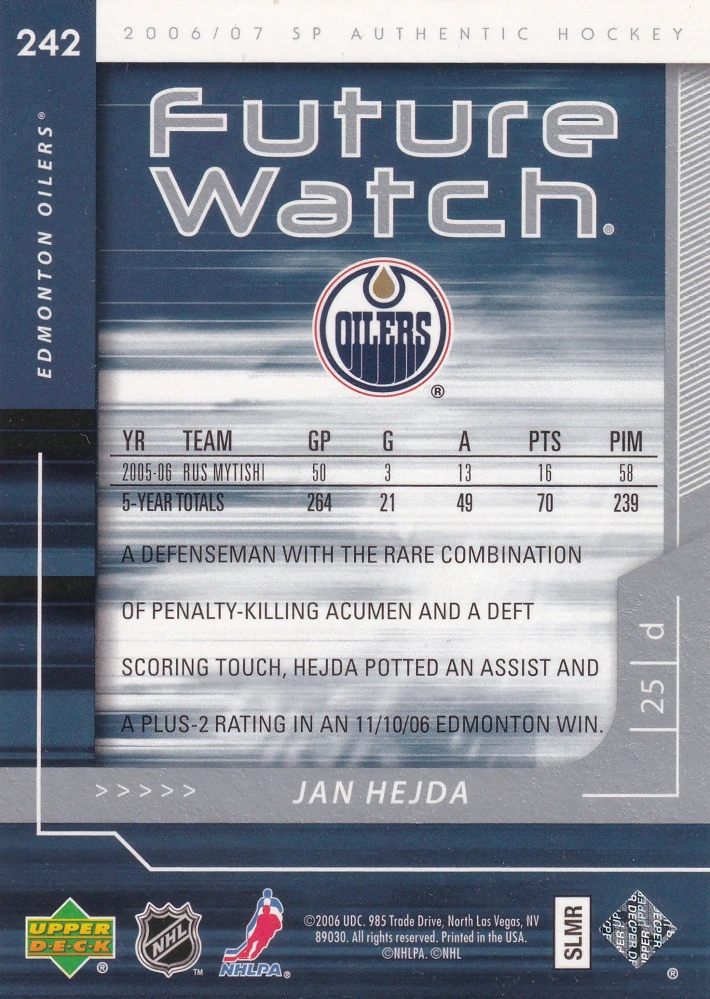 2006-07 UD SP Authentic - Jan Hejda - Future Watch /999 #242