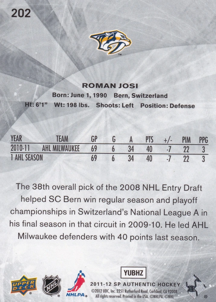 2011-12 UD SP Authentic - Roman Josi - Future Watch /999 #202