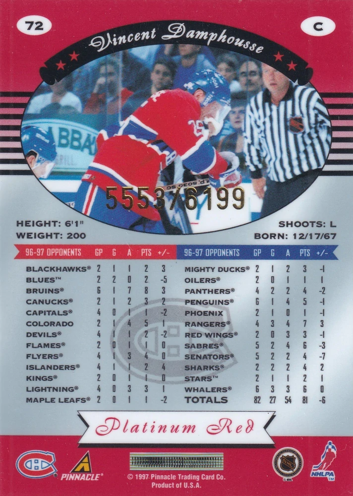 1997-98 Pinnacle Totally Certified - Vincent Damhousse - Platinum Red /6199 #72