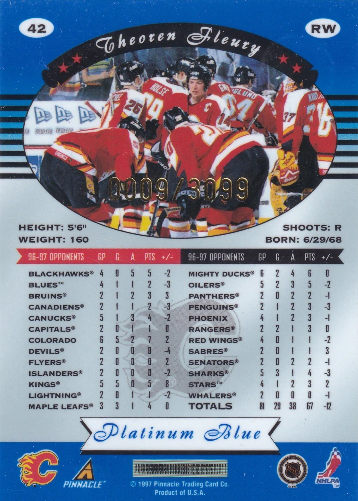1997-98 Pinnacle Totally Certified - Theoren Fleury - Platinum Blue /3099 #42