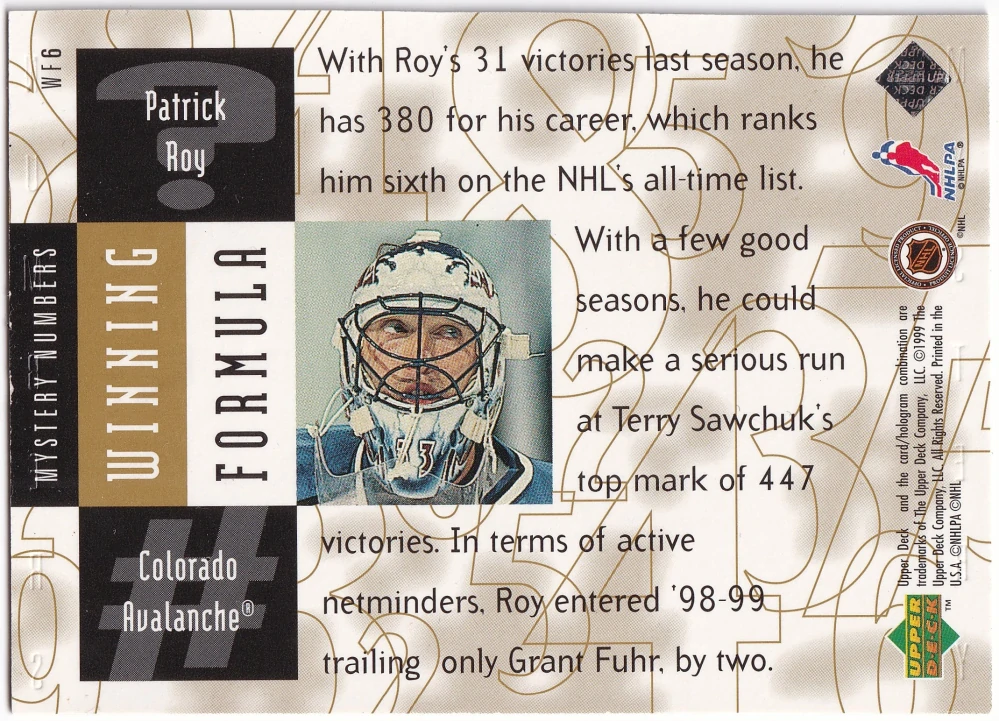 1998-99 UD Black Diamond - Patrick Roy - Winning Formula Gold /1550 #WF6
