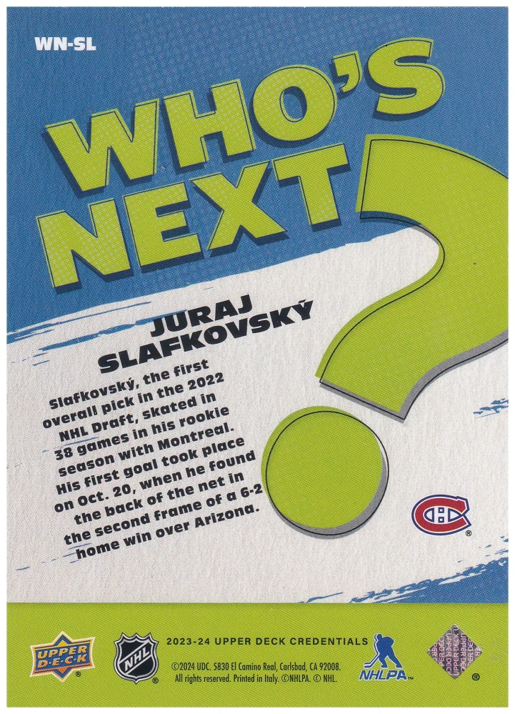 2023-24 UD Credentials - Juraj Slafkovský - Who's Next? #WN-SL