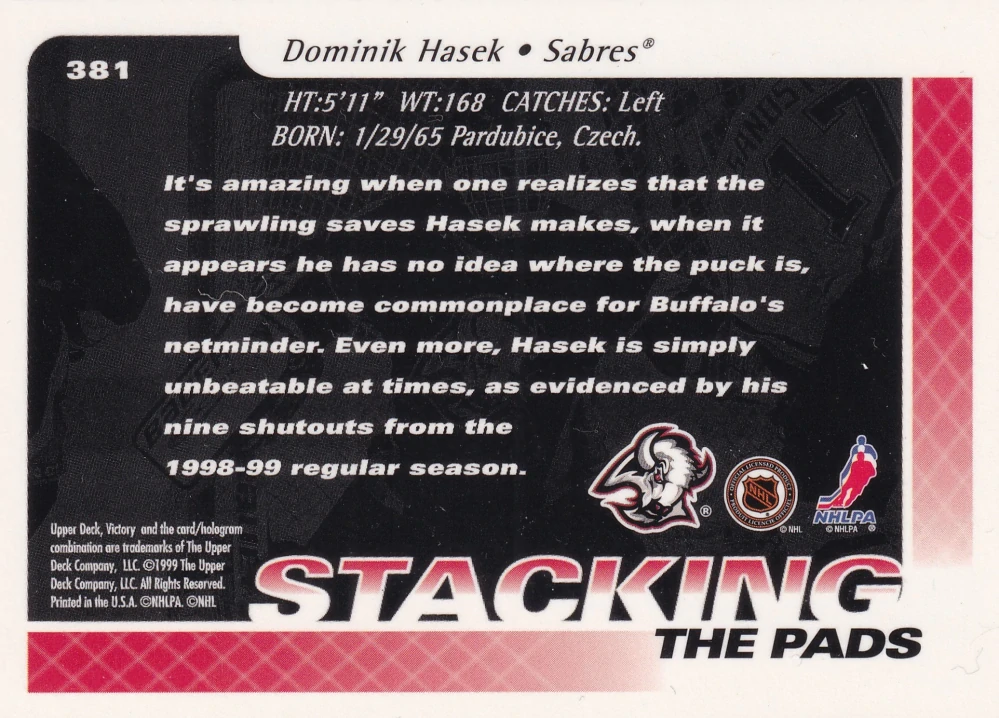 1999-00 UD Victory - Dominik Hašek - Stacking The Pads #381
