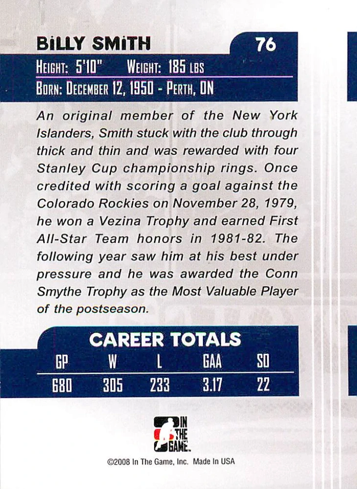2007-08 ITG Between the Pipes - Billy Smith - Greats Of The Game #76
