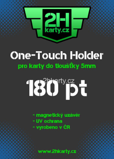 One Touch Holder - 180 pt.