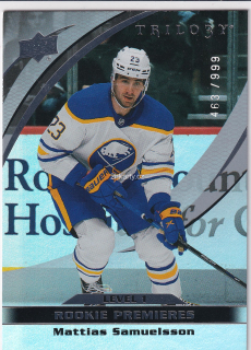 2021-22 UD Trilogy - Mattias Samuelsson - Rookie Premieres /999