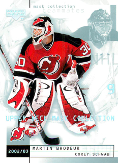 2002-03 UD Mask Collection - Martin Brodeur, Corey Schwab #50